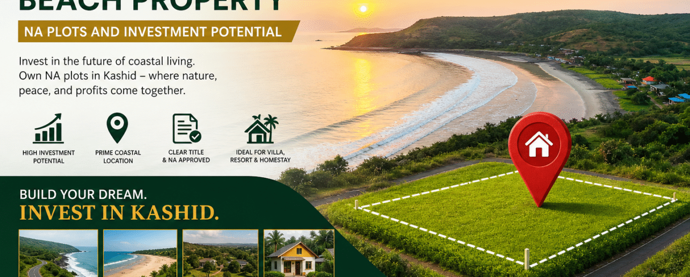 Kashid Beach Property — NA Plots and