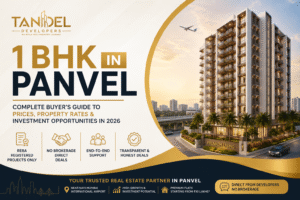 Premium 1 BHK in Panvel residential apartment project with modern tower, investment opportunities, property rates, and Tandel Developers branding.